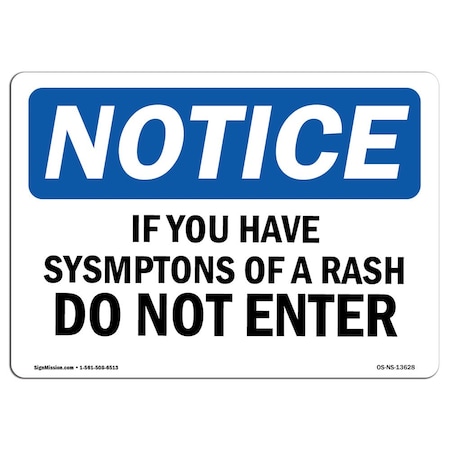 OSHA Notice Sign, If You Have Symptoms Of A Rash, 10in X 7in Decal